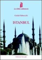 Istanbul. Dalla finestra di Pamuk di Giulia Valsecchi edito da Unicopli