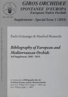 Giros. Orchidee spontanee d'Europa. Supplemento (2018) vol.1 di Paolo Grünanger, Manfred Hennecke edito da Edizioni ETS