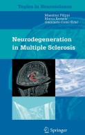 Neurodegeneration in multiple sclerosis edito da Springer Verlag