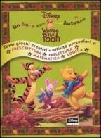 Autunno. Un anno con Winnie the Pooh di Antonella Antonelli, Alessandra Orcese edito da Walt Disney Company Italia
