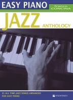 Jazz anthology. Easy piano. Ediz. italiana di Franco Concina edito da Volontè & Co
