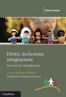 Diritti, inclusione, integrazione. Percorsi di cittadinanza edito da Claudiana