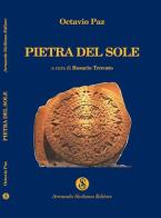 Piedra de sol di Octavio Paz edito da Armando Siciliano Editore