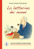 La letterina dei nonni di Anna Maria Semeraro edito da Wip Edizioni