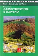 Escursioni nel Carso triestino e sloveno di Enrico Benussi, Sergio Dolce edito da Cierre Edizioni