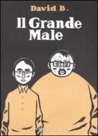 Il grande male vol.2 di David B. edito da Coconino Press