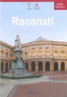 Guida turistica di Recanati di Luca Marcelli, Francesca Randeni edito da Sistema Museo