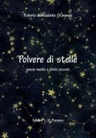 Polvere di stelle di Roberto Mercadante edito da LIR