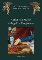 Anton von Maron e Angelica Kauffmann. Ritrattisti europei per i genovesi alla moda edito da Scalpendi