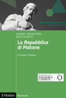 La Repubblica di Platone di Franco Ferrari edito da Il Mulino