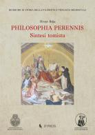 Philosophia perennis. Sintesi tomista di Hrvoje Relja edito da If Press