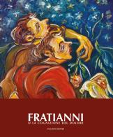 Domenico Fratianni o la cognizione del dolore edito da Palladino Editore