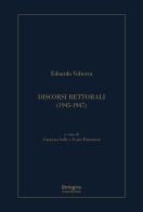 Discorsi rettorali (1945-1947) di Edoardo Volterra edito da Bologna University Press