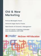 Old e new marketing edito da McGraw-Hill Education
