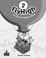 Fly high. Fun gram teacher's guide. Per le Scuole superiori vol.2 edito da Pearson Longman