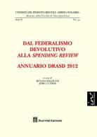 Annuario DRASD 2012. Dal federalismo devolutivo alla spending review edito da Giuffrè