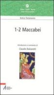 Maccabei 1-2 di Claudio Balzaretti edito da EMP