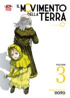 Il movimento della terra vol.3 di Uoto edito da Dynit Manga