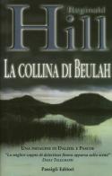 La collina di Beulah di Reginald Hill edito da Passigli