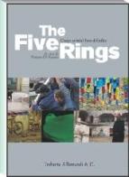 The Five Rings. Cinque artisti al Forte di Exilles. Ediz. italiana e inglese edito da Allemandi