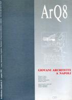 ArQ. Architettura quaderni vol.8 edito da Officina