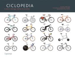 Ciclopedia. Icone e disegni della bicicletta. Ediz. illustrata di Michael Embacher edito da L'Ippocampo