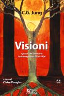 Visioni. Appunti del Seminario tenuto negli anni 1930-1934 di Carl Gustav Jung edito da Magi Edizioni