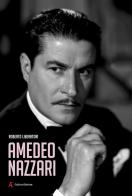 Amedeo Nazzari di Roberto Liberatori edito da Edizioni Sabinae