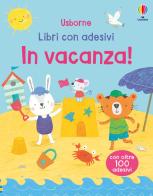 In vacanza! Ediz. a colori di Alice Beecham edito da Usborne