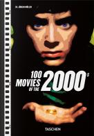 100 movies of the 2000s. Ediz. inglese edito da Taschen