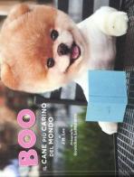 Boo. Il cane più carino del mondo di J. H. Lee edito da Mondadori