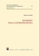 Internet nella giurisprudenza di Pietro Longhini edito da Giuffrè