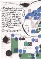 Giò Ponti. Interni, oggetti, disegni (1920-1976) di Laura Falconi edito da Mondadori Electa