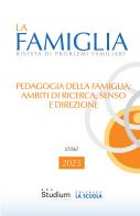 La La famiglia. Rivista di problemi familiari (2023) vol.1 edito da Studium