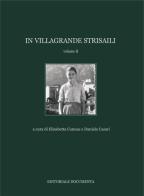 In Villagrande Strisaili. Ediz. illustrata vol.2 edito da Documenta