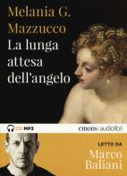 La lunga attesa dell'angelo letto da Marco Baliani. Audiolibro. CD Audio formato MP3 di Melania G. Mazzucco edito da Emons Edizioni