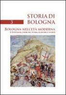 Storia di Bologna vol.3.1 edito da Bononia University Press