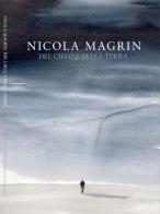 Nicola Magrin. Del cielo e della terra edito da Nuages