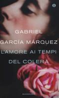 L' amore ai tempi del colera. Ediz. speciale di Gabriel García Márquez edito da Mondadori