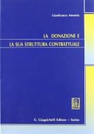 La donazione e la sua struttura contrattuale di Gianfranco Amenta edito da Giappichelli