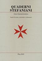Quaderni stefaniani. Studi di storia, economia e istituzioni vol.41 edito da Edizioni ETS