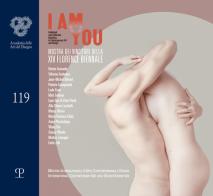 I am you. Mostra dei vincitori della XIV Florence biennale. Ediz. multilingue edito da Polistampa