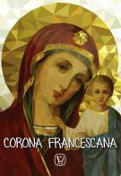 Corona francescana di Maria Grazia Pinna edito da Velar