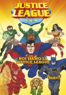 Noi siamo la Justice League. Justice League di Lucy Rosen edito da Emme Edizioni