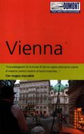 Vienna. Con mappa di Walter M. Weiss edito da Dumont