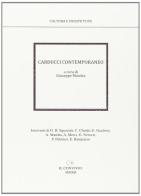 Carducci contemporaneo edito da Accademia Il Convivio
