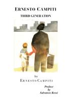 Third generation di Ernesto Campiti edito da Youcanprint