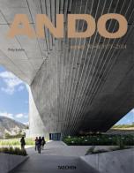Tadao Ando, complete works 1975-2014. Ediz. italiana, spagnola e portoghese di Philip Jodidio edito da Taschen