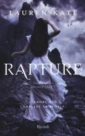 Rapture. Nuova ediz. di Lauren Kate edito da Rizzoli