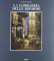 Civiltà di Lombardia vol.4 edito da Electa Mondadori